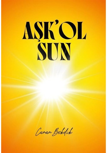 Aşk'olsun / Canan Bekdik