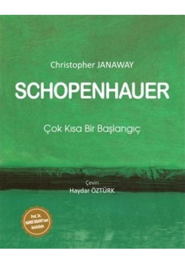 Schopenhauer: Çok Kısa Bir Başlangıç 483313106