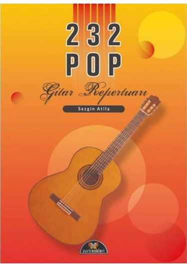 232 Pop Gitar Repertuarı Sezgin Atilla-SGH-SRKKRPT
