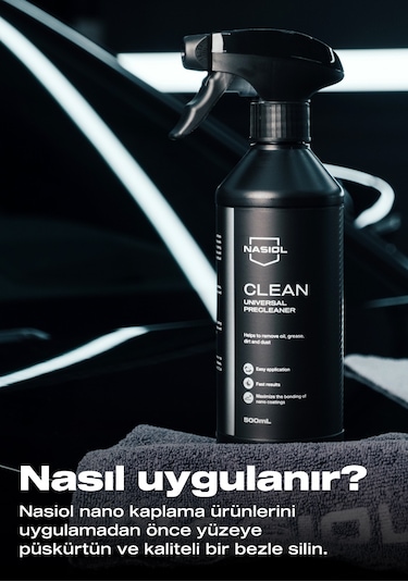 Nasiol Clean Seramik Kaplama Öncesi Yüzey Temizleyici Genel Temizleme 500ML Araç Ev Temizlik Spreyi