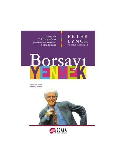 Borsayı Yenmek - Peter Lynch - Scala Yayıncılık