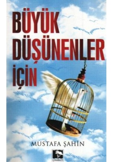 Büyük Düşünenler Için
