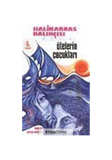 Kitapstore Ötelerin Çocukları / Halikarnas Balıkçısı