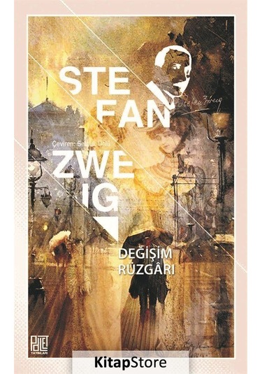 Değişim Rügarı - Stefan Zweig - Palet Yayınları