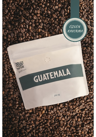 Guatemala Bourbon Çekirdek Kahve 250 Gr , %100 Arabica Çekirdek Kahve
