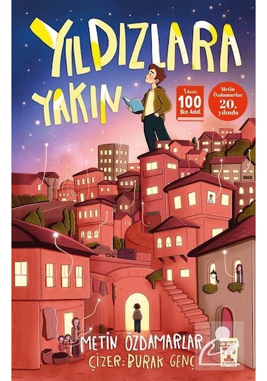 Yıldızlara Yakın / Metin Özdamarlar