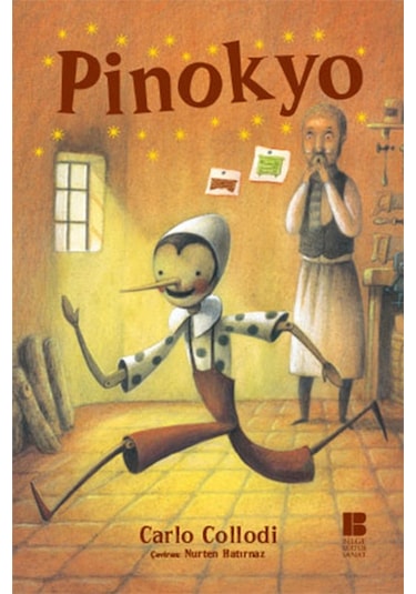 Pinokyo - Carlo Collodi - Bilge Kültür Sanat