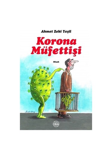 Korona Müfettişi - Ahmet Zeki Yeşil - Mühür Kitaplığı