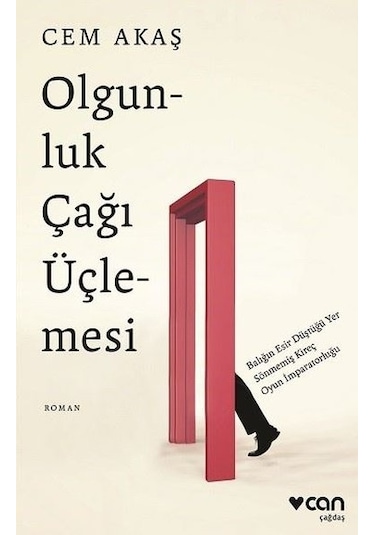Olgunluk Çağı Üçlemesi - Cem Akaş - Can Yayınları
