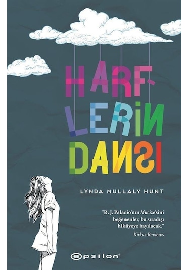 Harflerin Dansı / Lynda Mullaly Hunt