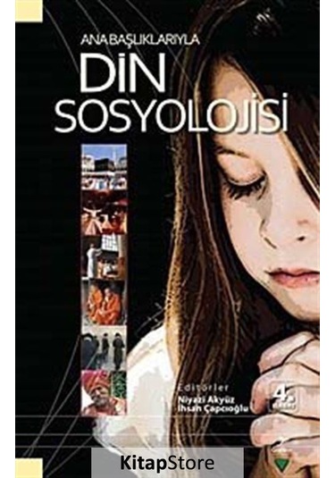 Ana Başlıklarıyla Din Sosyolojisi