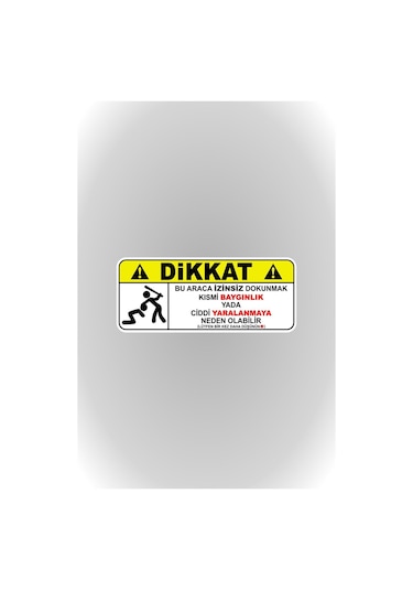12 X 5 Cm Dikkat Dokunmak Yasaktır Sticker Araba Sticker Etiket
