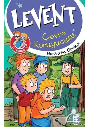 Mercankitap Levent Iz Peşinde 2 / Çevre Koruyucusu / Mustafa Orakçı