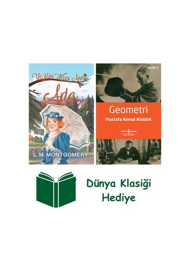 Yeşilin Kızı Anne 3 - Ada Ciltli + Geometri + Dünya Klasiği Hediye