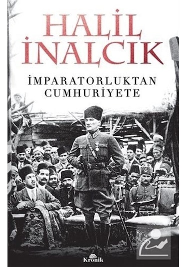 Imparatorluktan Cumhuriyete / Prof. Dr. Halil Inalcık 9789752430860