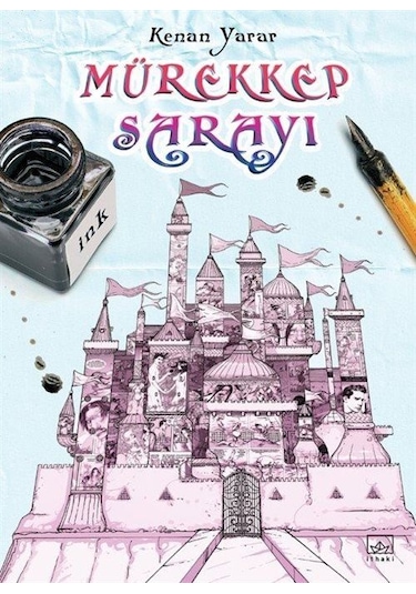 Mürekkep Sarayı / Kenan Yarar