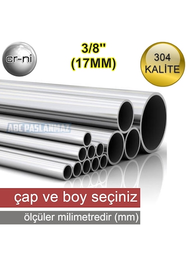 Çap: 17mm 3/8'' Paslanmaz Çelik Boru Krom 304 Kalite
