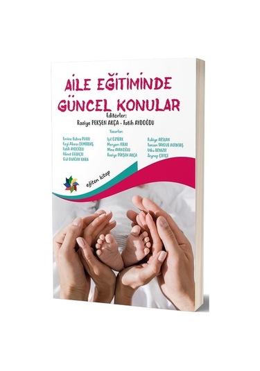 Aile Eğitiminde Güncel  Konular