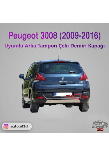 Peugeot 3008 2009 2016 Uyumlu Arka Tampon Çeki Demiri Kapağı