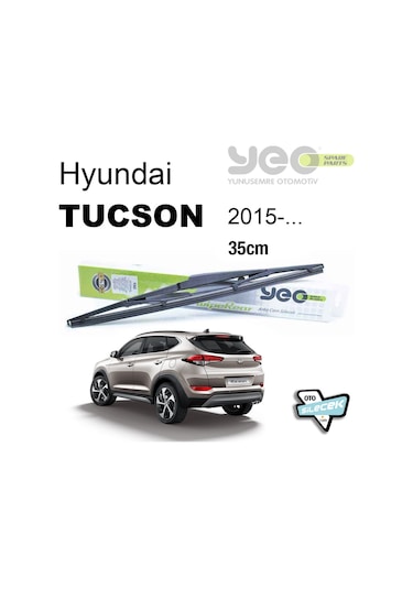 Yunus Emre Otomotiv Hyundai Tucson Arka Silecek 2015-