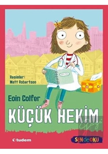 Tudem Yayınları - Küçük Hekim - Sen de Oku