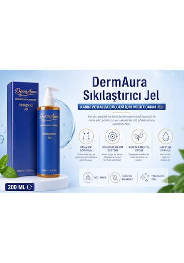 Dermaura Kafein & Mentol Içerikli Sıkılaştırıcı Jel 200 ML