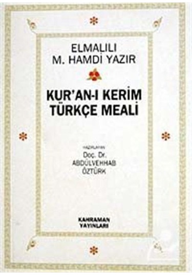 Kur'an-ı Kerim Türkçe Meali (İthal kağıt Ciltsiz Cep Boy) / El... 9789757624813