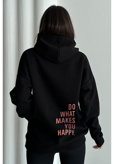 Kadın Siyah Do What Makes You Happy Baskılı Oversize Kapüşonlu Sweatshirt Siyah