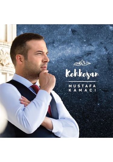 Mustafa Kamacı - Kehkeşan Cd