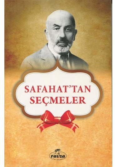Safahat'tan Seçmeler - Mehmet Akif Ersoy - Ravza Yayınları