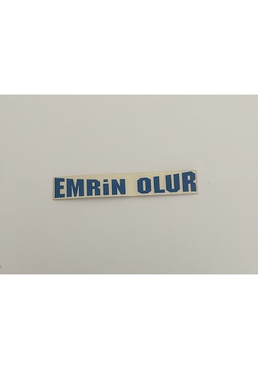 Üçel Emrin Olur Yapışkanlı Araç Sticker Yazı-araç Arkası Yazı-oto Cam Etiket Sticker Yazı Barkod10002157