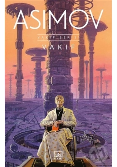 Vakıf - Isaac Asimov - İthaki Yayınları