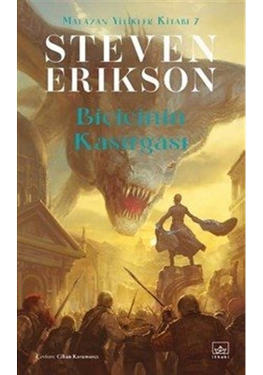 Biçicinin Kasırgası / Malazan Yitikler Kitabı 7 / Steven Erikson