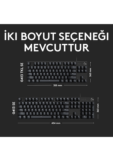 Logitech G413 SE Aydınlatmalı Tam Boyutlu Türkçe Q Tactile Switch Mekanik Oyuncu Klavye