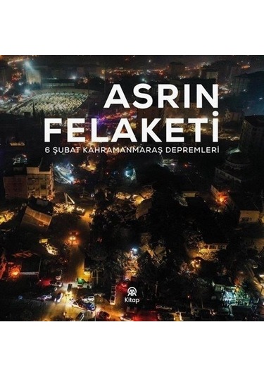 Asrın Felaketi / Kolektif