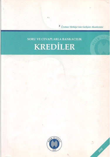 Soru Ve Cevaplarla Bankacılık Krediler