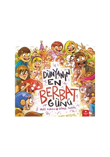 Dünyanın En Berbat Günü