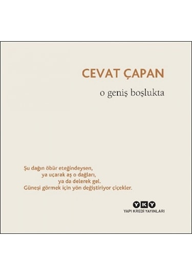 O Geniş Boşlukta - Cevat Çapan - Yapı Kredi Yayınları