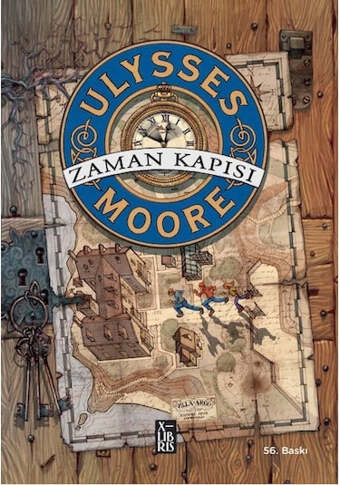 Ulysses Moore 1 - Zaman Kapısı - Pierdomenico Baccalario - Xlibris