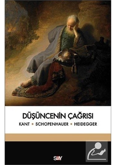 Düşüncenin Çağrısı - Kant -  Schopenhauer - Say Yayınları