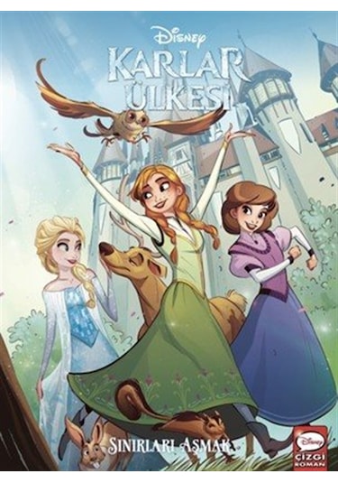 Disney Karlar Ülkesi - Sınırları Aşmak / Joe Caramagna