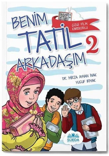 Benim Tatil Arkadaşım 2 - 10+ Yaş - 4. Ve 5. Sınıflara / Dr....