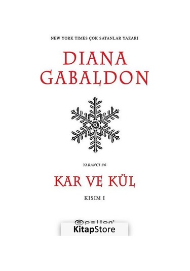 Kitapstore Kar ve Kül (Kısım I) / Diana Gabaldon