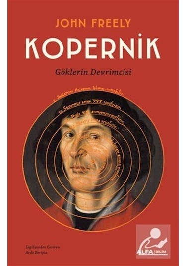 Kopernik-Göklerin Efendisi  - John Freely  - Alfa Yayıncılık