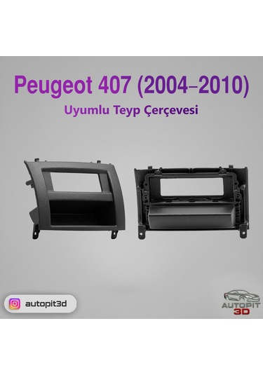 Peugeot 407 2004 2010 Uyumlu Teyp Çerçevesi