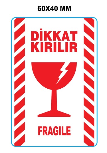 Es Barkod Etiket Dikkat Kırılır Etiketi 60mm X 40mm