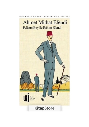Felatun Bey ile Rakım Efendi / Ahmet Mithat Efendi N11.1288