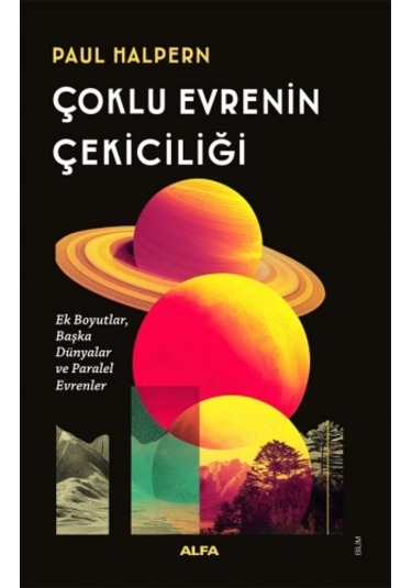 Çoklu Evrenin Çekiciliği