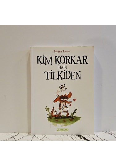 Kim Korkar Hain Tilkiden