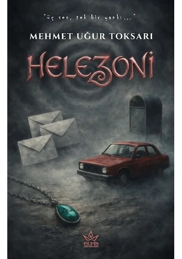 Helezoni - Mehmet Uğur Toksarı - Elpis Yayınları